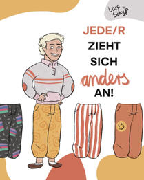 Jede/r zieht sich anders an! | Bilderbuch