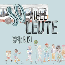 So viele Leute warten auf den Bus! | Comic-Bilderbuch